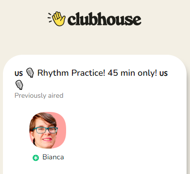 Accent Coach Bianca on Clubhouse